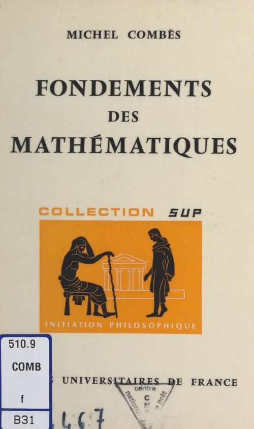 Couverture ebook de Fondements des mathématiques, de Michel Combes