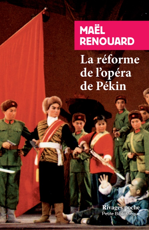 Couverture ebook de La réforme de l'opéra de Pékin, de Maël Renouard