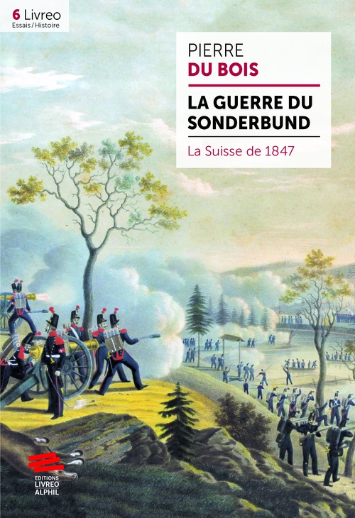 ebook cover of La guerre du Sonderbund, by Pierre du Bois
