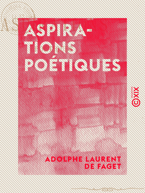 Couverture ebook de Aspirations poétiques, de Adolphe Laurent De Faget