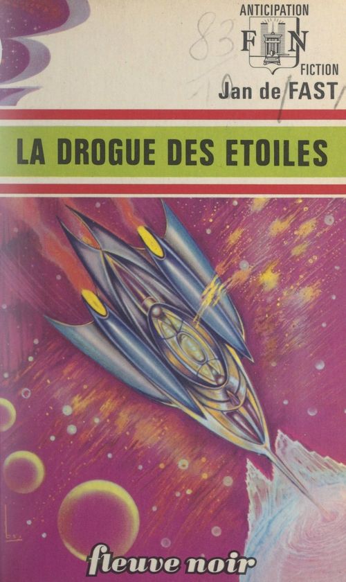 ebook cover of La drogue des étoiles, by Jan De Fast
