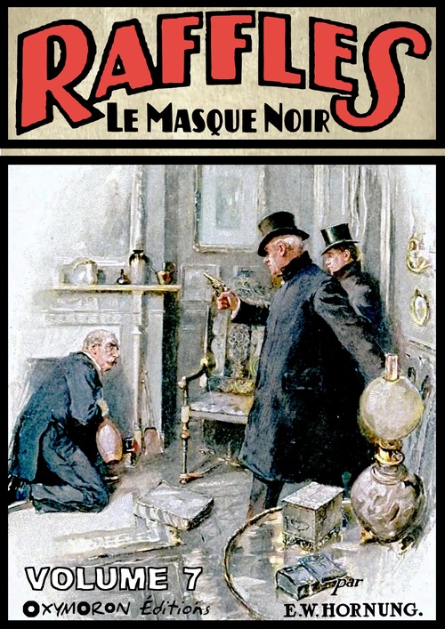 ebook cover of Raffles, cambrioleur amateur - Volume 7, by Ernest William Hornung