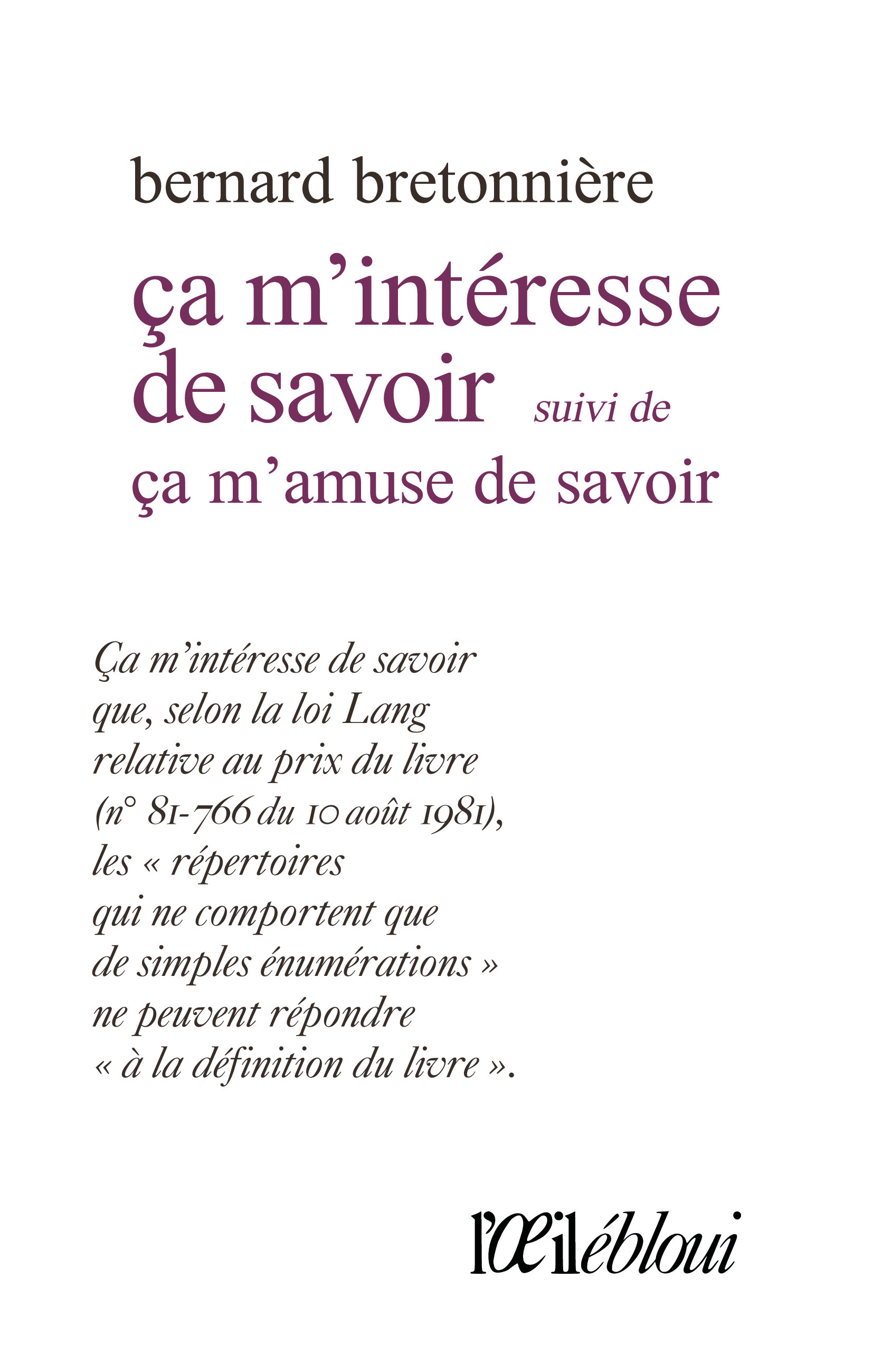 Couverture ebook de Ça m'intéresse de savoir, de Bernard Bretonnière