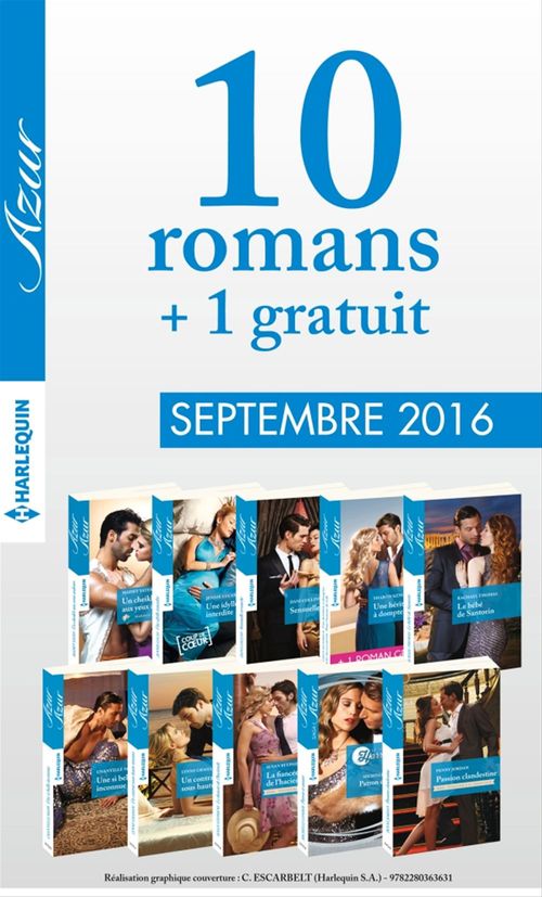 ebook cover of 10 romans Azur + 1 gratuit (n°3745 à 3754 - Septembre 2016), by Collectif