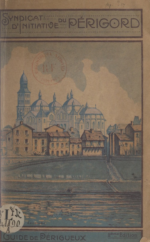 ebook cover of Guide de Périgueux, by Geraud Lavergne, Syndicat D'Initiative Du Perigord