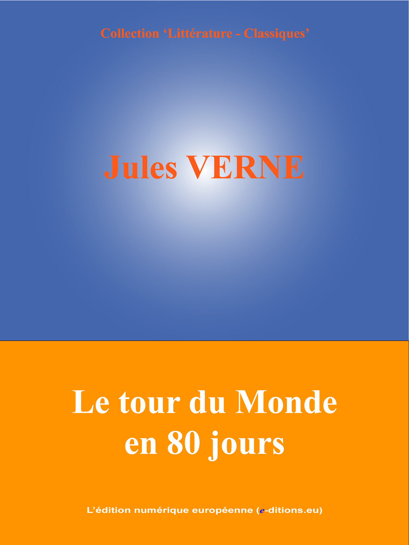 ebook cover of Le tour du Monde en 80 jours, by Jules Verne