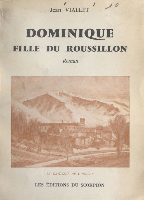 Couverture ebook de Dominique, fille du Roussillon, de Jean Viallet