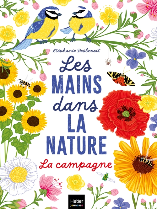ebook cover of Les mains dans la nature - La campagne, by Stéphanie Desbenoit