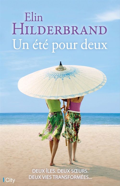 Couverture ebook de Un été pour deux, de Elin Hilderbrand