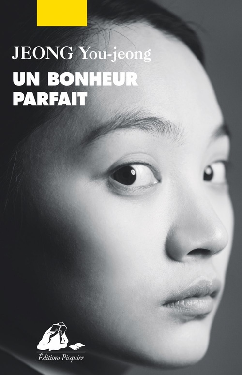 Couverture ebook de Un Bonheur Parfait, de You-jeong JEONG