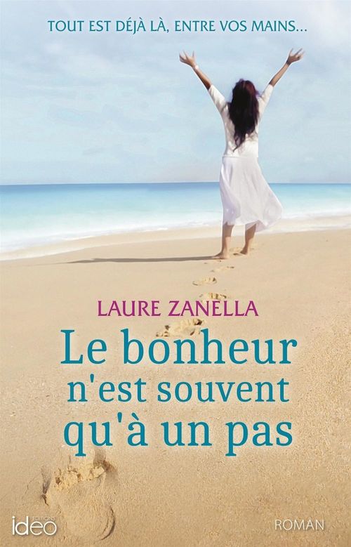 Couverture ebook de Le bonheur n'est souvent qu'à un pas, de Laure Zanella