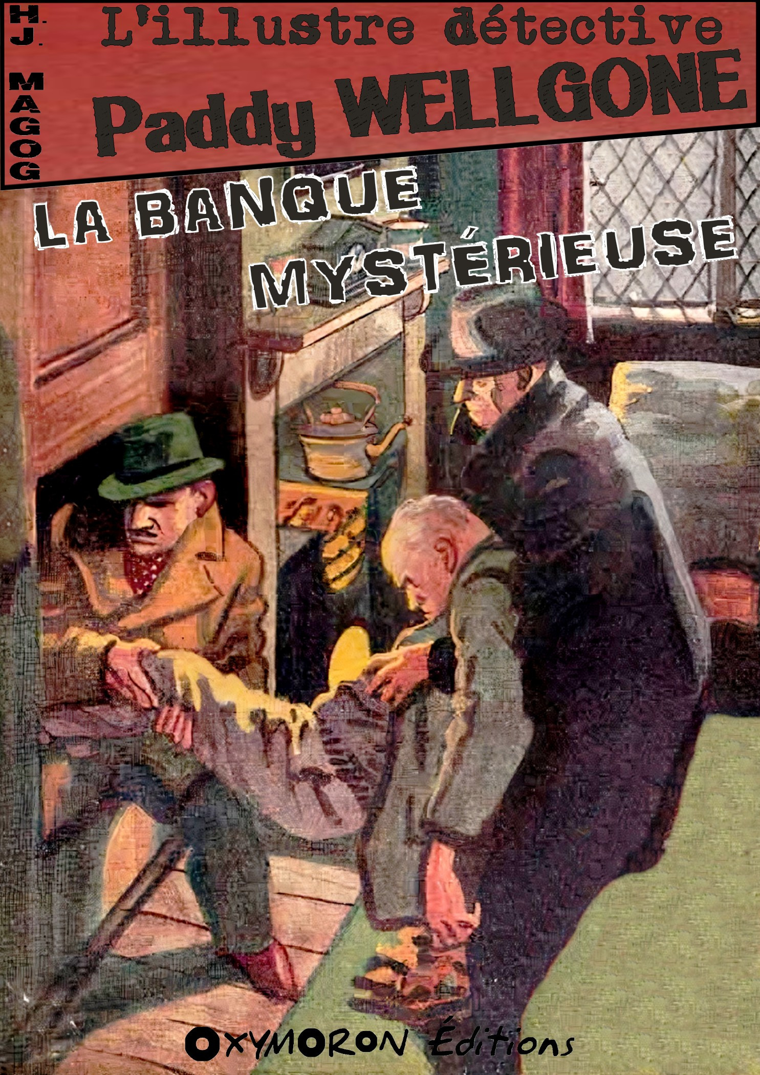 ebook cover of La banque mystérieuse, by H. J. Magog