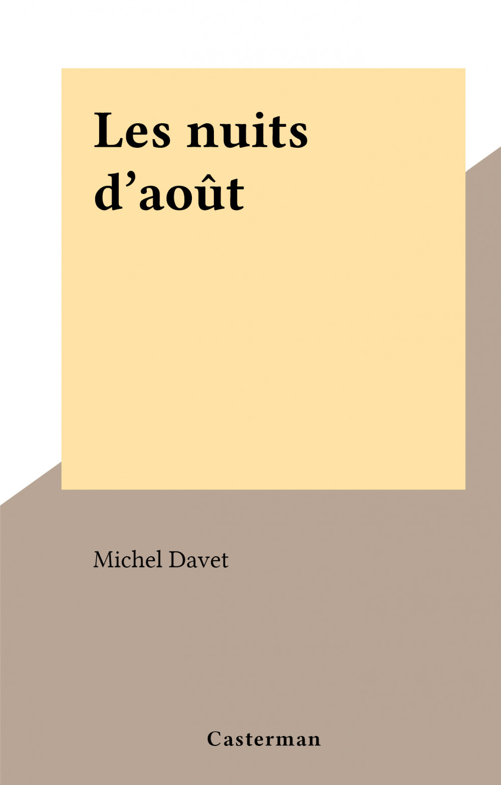 ebook cover of Les nuits d'août, by Michel Davet