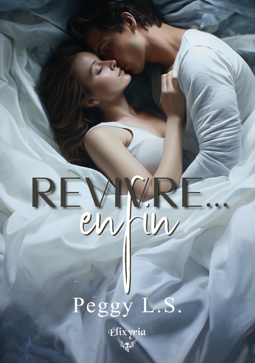 ebook cover of Revivre... enfin, by L.S Peggy