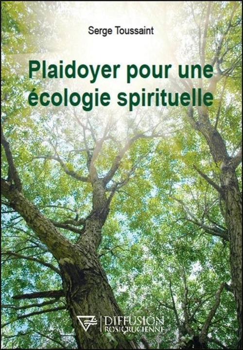 ebook cover of Plaidoyer pour une écologie spirituelle, by Serge Toussaint