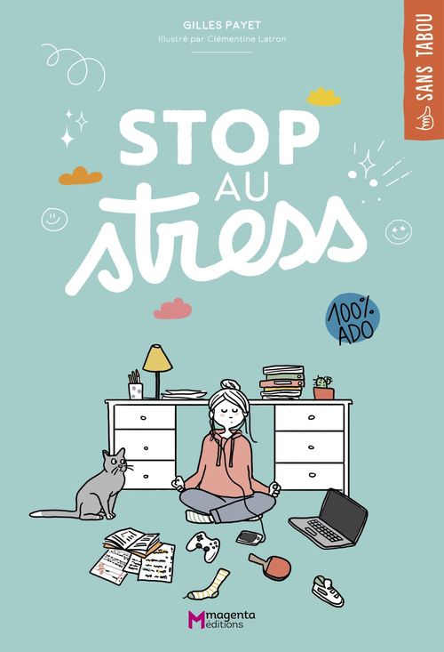Couverture ebook de Stop au stress, de Gilles Payet, Clémentine Latron