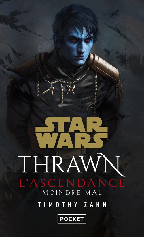 ebook cover of Star Wars : Thrawn L'Ascendance - tome 03 : Moindre mal, by Timothy Zahn
