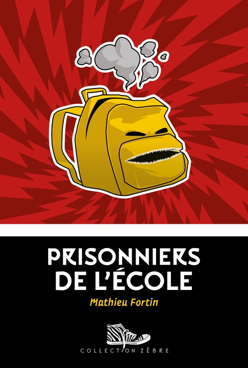 ebook cover of Prisonniers de l'école, by Mathieu Fortin