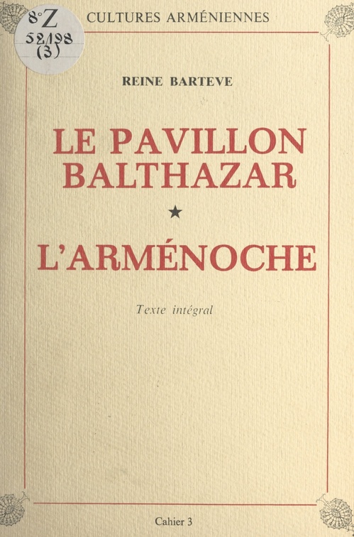 Couverture ebook de Le pavillon Balthazar, de Reine Barteve