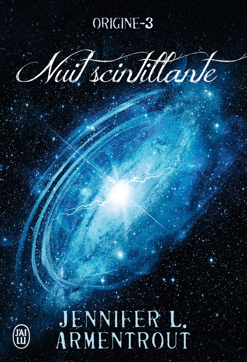 ebook cover of Origine (Tome 3) - Nuit scintillante, by Jennifer L. Armentrout