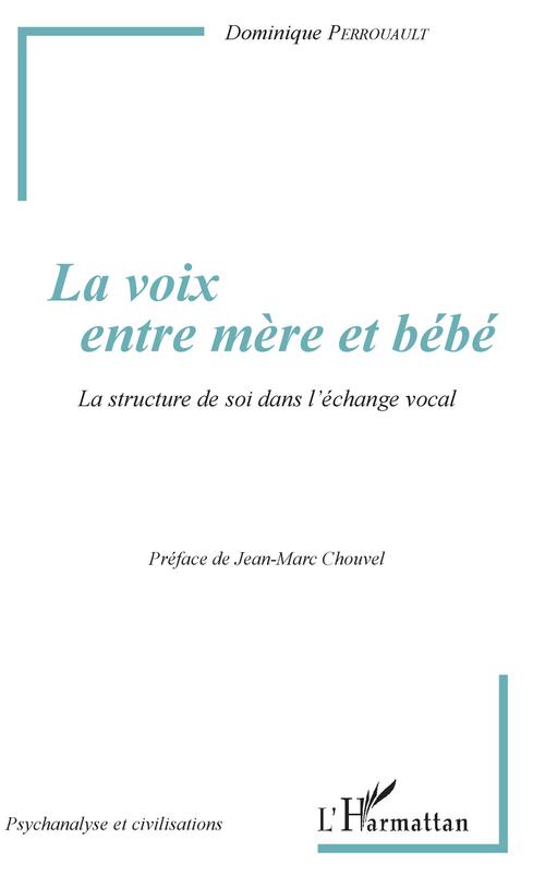 Couverture ebook de La voix entre mère et bébé, de Dominique Perrouault