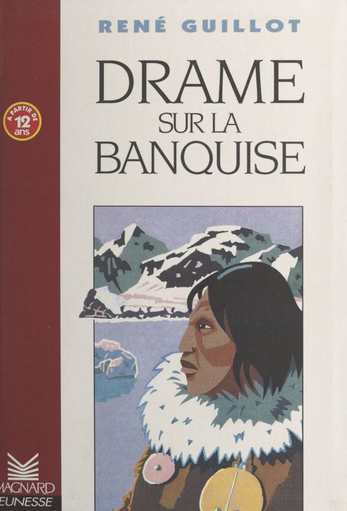 Couverture ebook de Drame sur la banquise, de René Guillot