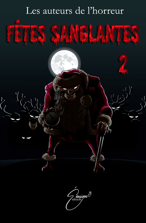 ebook cover of Fêtes sanglantes 2, by Les Auteurs De L'Hor