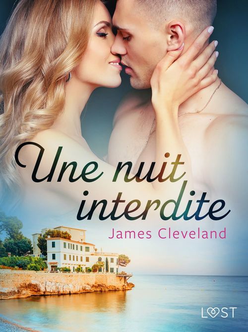 Couverture ebook de Une nuit interdite - une nouvelle érotique, de James Cleveland