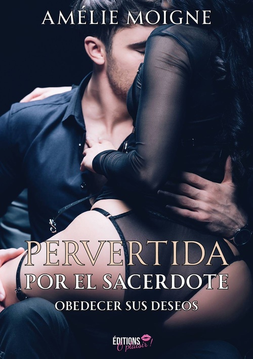 ebook cover of Pervertida por el sacerdote, by Amelie Moigne