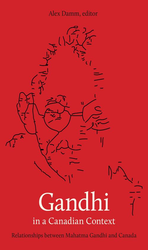 ebook cover of Gandhi in a Canadian Context, by Alex Damm