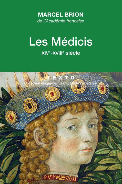 Couverture ebook de Les Médicis : XIVe - XVIIIe siècle, de Marcel Brion