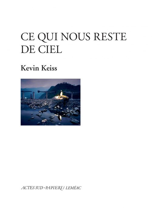 Couverture ebook de Ce qui nous reste de ciel, de Kevin Keiss