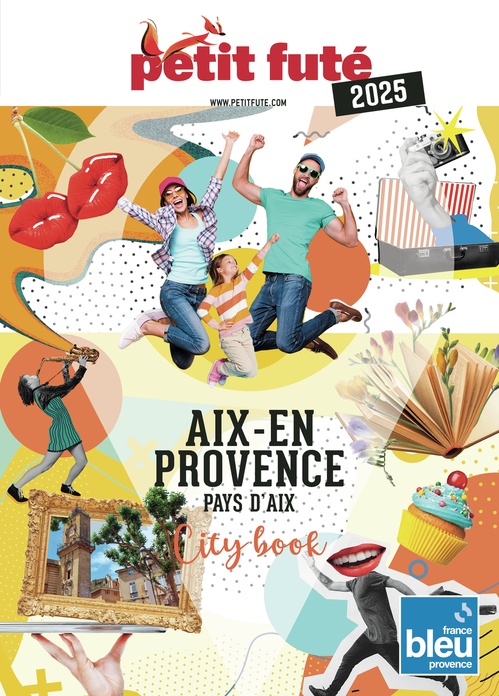 ebook cover of AIX-EN-PROVENCE 2025 Petit Futé, by Collectif petit futé