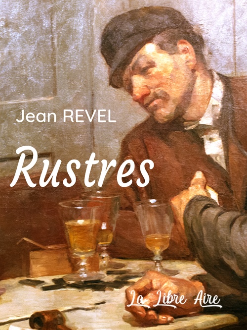 ebook cover of Rustres, by Jean Revel
