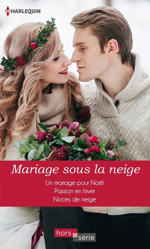 Couverture ebook de Mariage sous la neige, de Monroe/Neil/Brooks