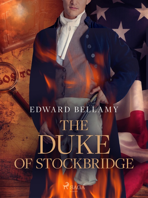 ebook cover of The Duke of Stockbridge, by Edward Bellamy