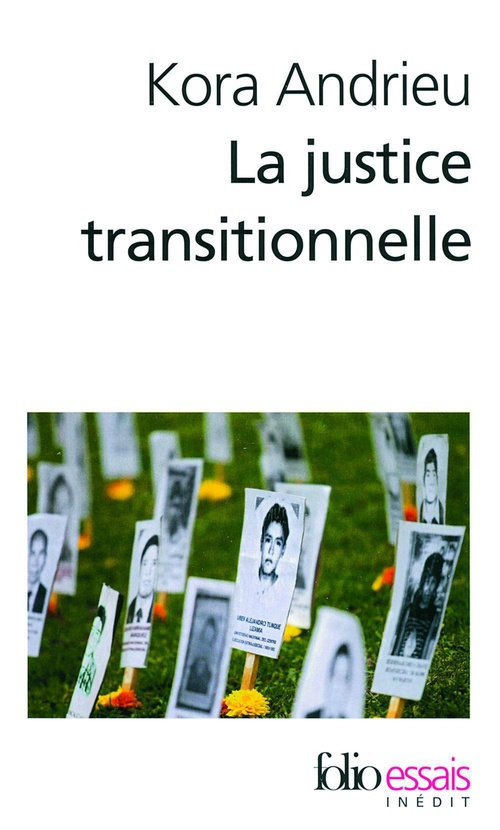ebook cover of La justice transitionnelle. De l'Afrique du Sud au Rwanda, by Kora Andrieu