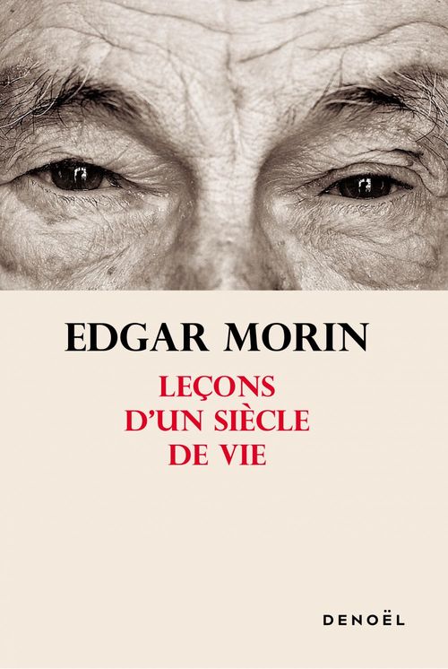Couverture ebook de Leçons d'un siècle de vie, de Edgar Morin