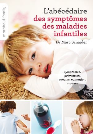 ebook cover of L'abécédaire des symptômes maladies infantiles, by Marc Sznajder