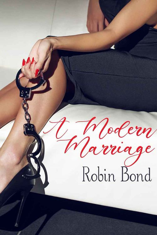 ebook cover of A Modern Marriage, by Robin Bond