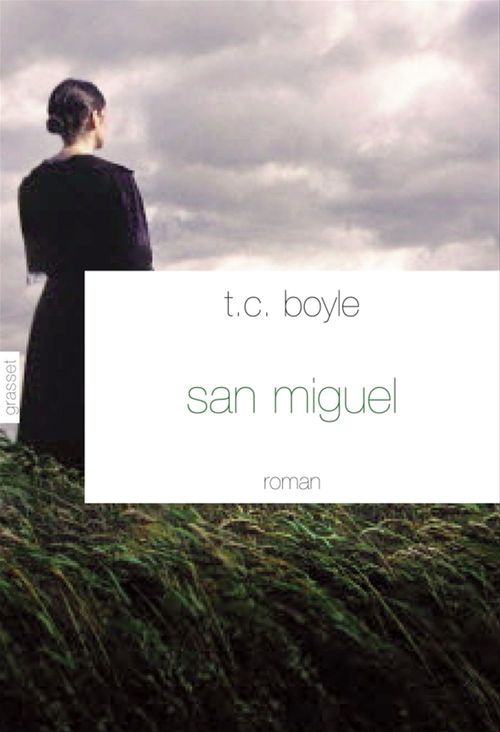 Couverture ebook de San Miguel, de T. coraghessan Boyle