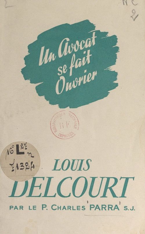 Couverture ebook de Un avocat se fait ouvrier, de Charles Parra