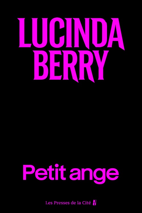 Couverture ebook de Petit ange, de Lucinda Berry