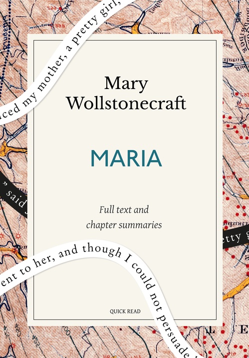 Couverture ebook de Maria: A Quick Read edition, de Mary Wollstonecraft, Quick Read
