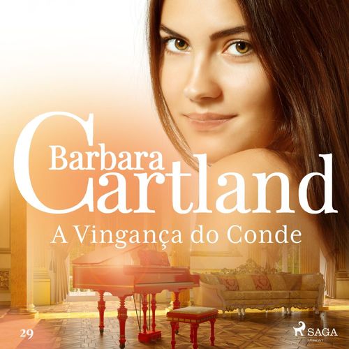 Couverture audiobook de A Vingança do Conde (A Eterna Coleção de Barbara Cartland 29), de Barbara Cartland