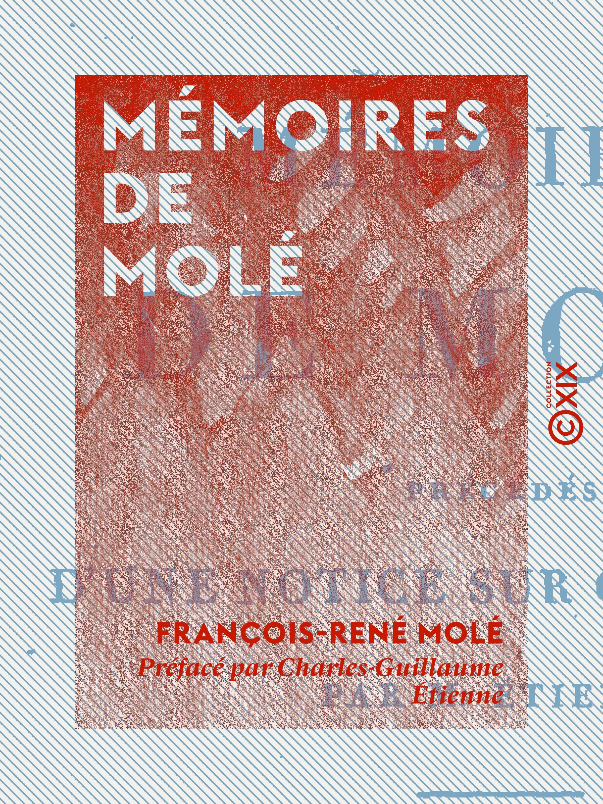 Couverture ebook de Mémoires de Molé, de Charles-Guillaume Etienne, Francois-Rene Mole