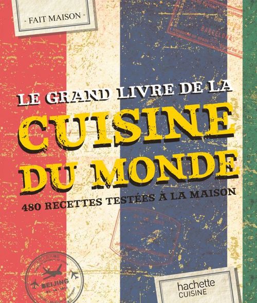 ebook cover of Le grand livre de la cuisine du monde, by Collectif