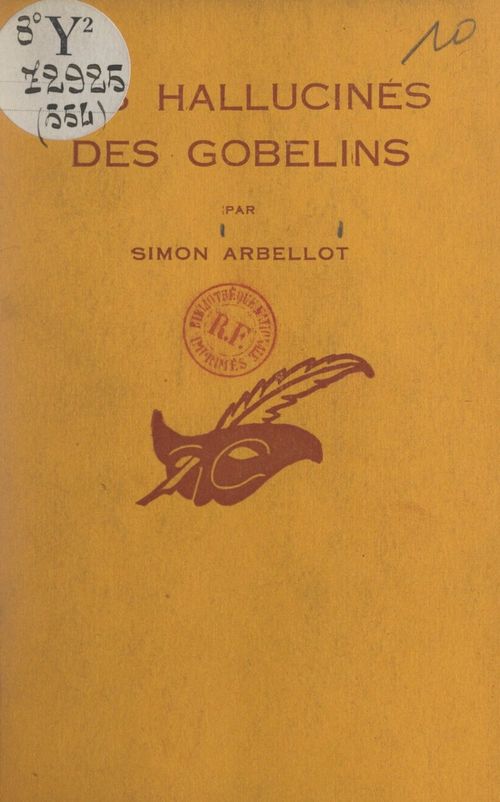 ebook cover of Les hallucinés des Gobelins, by Simon Arbellot