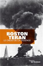 Couverture ebook de Le Credo de la violence, de Boston Teran