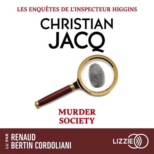 audiobook cover of Les enquêtes de l'inspecteur Higgins - Tome 54 Murder Society, by Christian Jacq